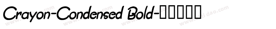 Crayon-Condensed Bold字体转换
